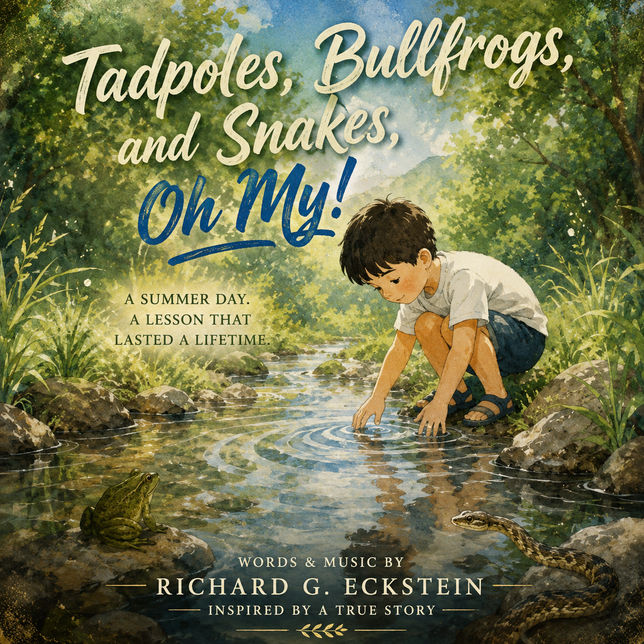 Tadpoles, Bullfrogs, and Snakes, Oh My! cover art